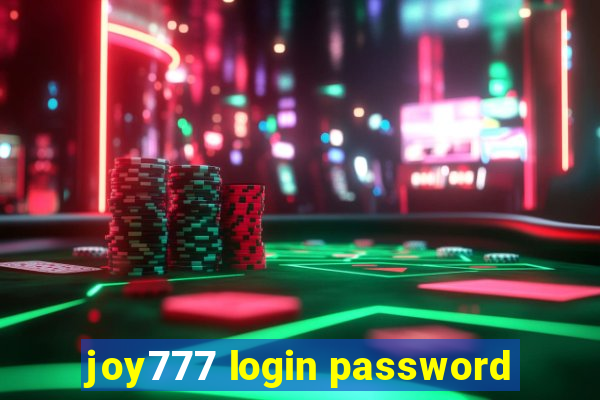 joy777 login password